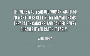 quote-Ann-Romney-if-i-were-a-40-year-old-woman-40-to-50-210636_2.png