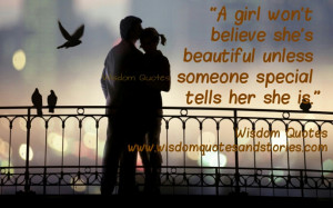 girl won’t believe she’s beautiful unless someone special tells ...