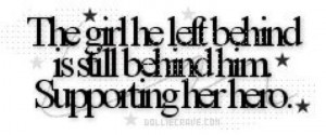 ... he left behind is still behind him. Supporting her hero. - deployments