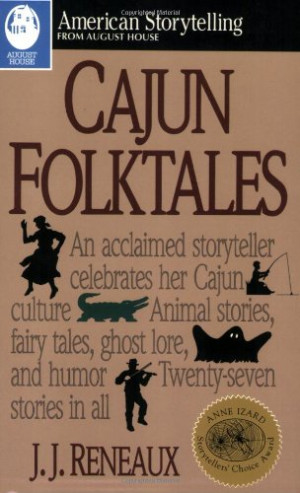 Cajun Folktales (American Storytelling)