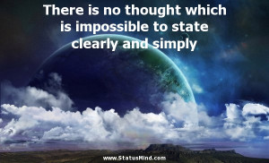 ... to state clearly and simply - Alexander Herzen Quotes - StatusMind.com