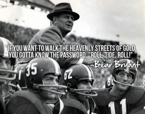 Bear Bryant Football Quotes