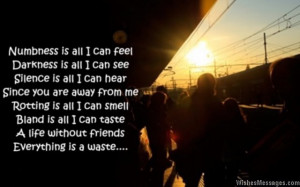 ... is one place from where you will never leave, my heart. I miss you