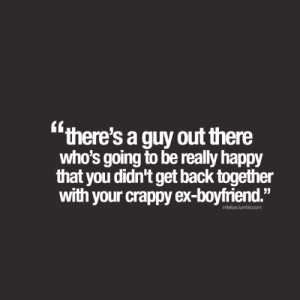 Quote About Theres A Guy Out There Whos Going To Be Really Happy That ...