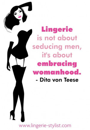 Inspirational Fashion & Lingerie Quotes http://www.lingerie-stylist ...