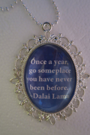 Travel quote Dalai Lama under glass pendant and chain