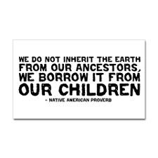 Quote - Native American - Children Sticker (Rectan for