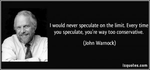 More John Warnock Quotes