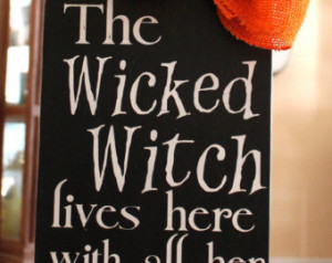 The Wicked Witch Lives Here Hand Pa inted Wood Sign for Halloween ...