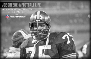 Joe Greene: A Football Life – Friday at 9:00 PM ET