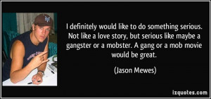 Mobsters The Movie Quotes