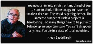 More Jean Baudrillard Quotes