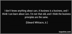 More Edward Whitacre, Jr. Quotes