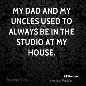 Lil' Romeo - My dad and my uncles used to always be in the studio at ...