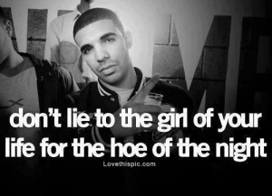 Fake Friends Quotes Drake Advice from Drake