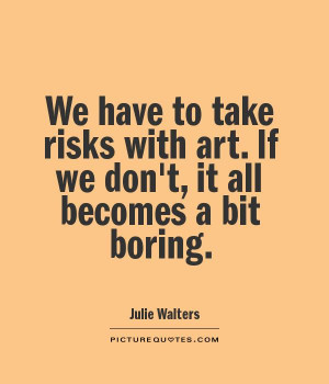 Art Quotes Julie Walters Quotes