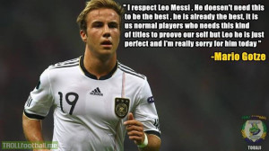 Gotze on Leo Messi missing the world cup