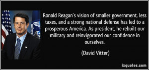 Ronald Reagan's vision of smaller government, less taxes, and a strong ...