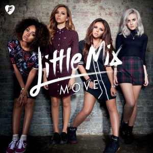 Little Mix – Move | primo singolo