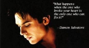 Damon Salvatore quotes. The vampire diaries