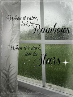... on rainy days more positive side stars rainy day quotes inspiration