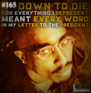Go Back > Images For > 2pac Quotes About Being Real