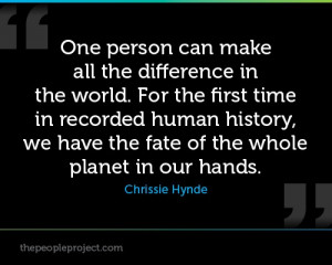 One person can make all the difference in the world. For the first ...