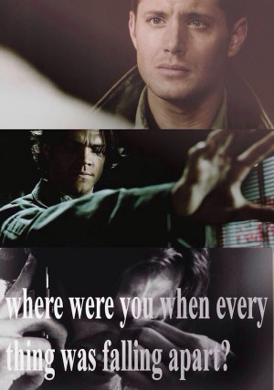 Supernatural Quote / Sam / Dean