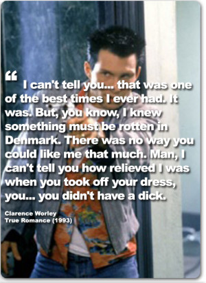 ... :Pop Culture Quotes From TheDailyContributor.comTrue Romance (1993