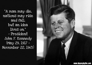 In Their Words – President John F. Kennedy
