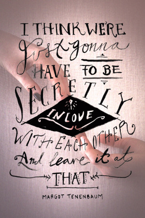 Monday Quote Secretly In Love