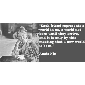 Friendship Quote Anais Nin
