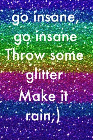 Throw some glitter!!!!!