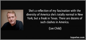 She's a reflection of my fascination with the diversity of America she ...