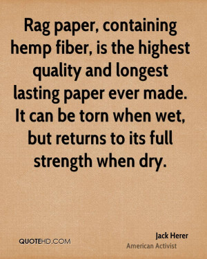 Rag paper, containing hemp fiber, is the highest quality and longest ...