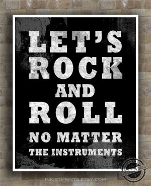 Let's Rock and Roll Print Inspirational Quote by InkistPrints, $12.95 ...