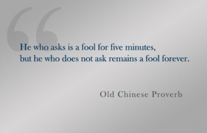 Old Chinese Proverb http://www.jeffrandleman.com/which-fool-are-you/