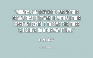 File Name : quote-Joe-Montana-winners-i-am-convinced-imagine-their ...