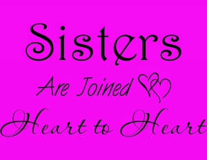 sisters at heart quotes