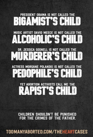 MY MOTHER CHOOSE LIFE: CHILDREN CONCEIVED IN RAPE