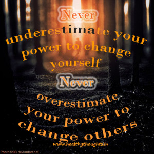 never underestimate you power
