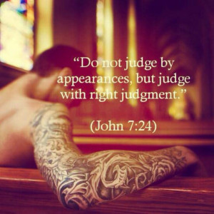 Do not judge by outward appearance ---/ LOVE LOVE LOVE THIS. Jesus ...