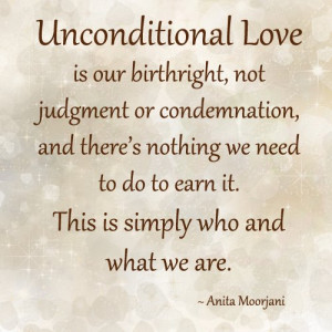 Unconditional love is our birthright