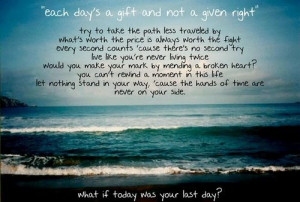 If Today Was Your Last Day