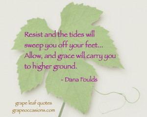 Grape Leaf Quote: Allow grace to carry you…