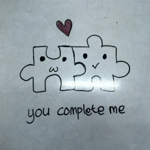 You Complete Me Quotes You complete me - viewing