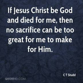 Ct Studd Quotes Sacrifice ~ Sacrifice Quotes - Page 8 | QuoteHD