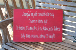 Song Quote Wood Sign, Dave Matthews Band Quote, Love Quote Sign