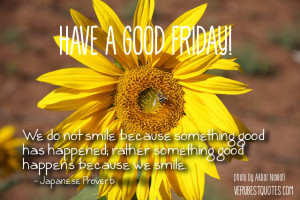 Best Friday Quotes http://www.fridayquotes.net/