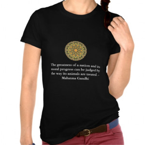animal_rights_quote_mahatma_gandhi_shirt ...